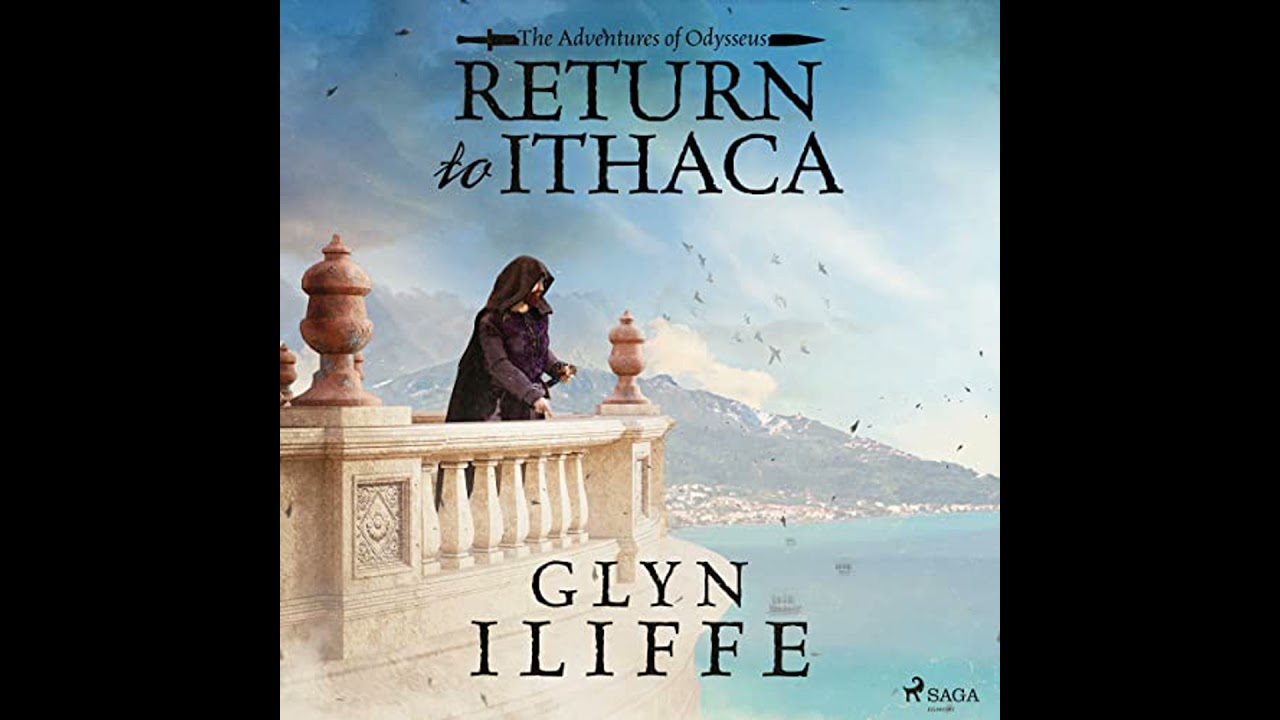 Return to Ithaca by Glyn Iliffe | Full Audiobook