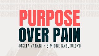 Purpose over pain - #church #live #online