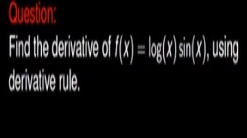 Master LOG(X)SIN(X) Derivatives in Minutes!