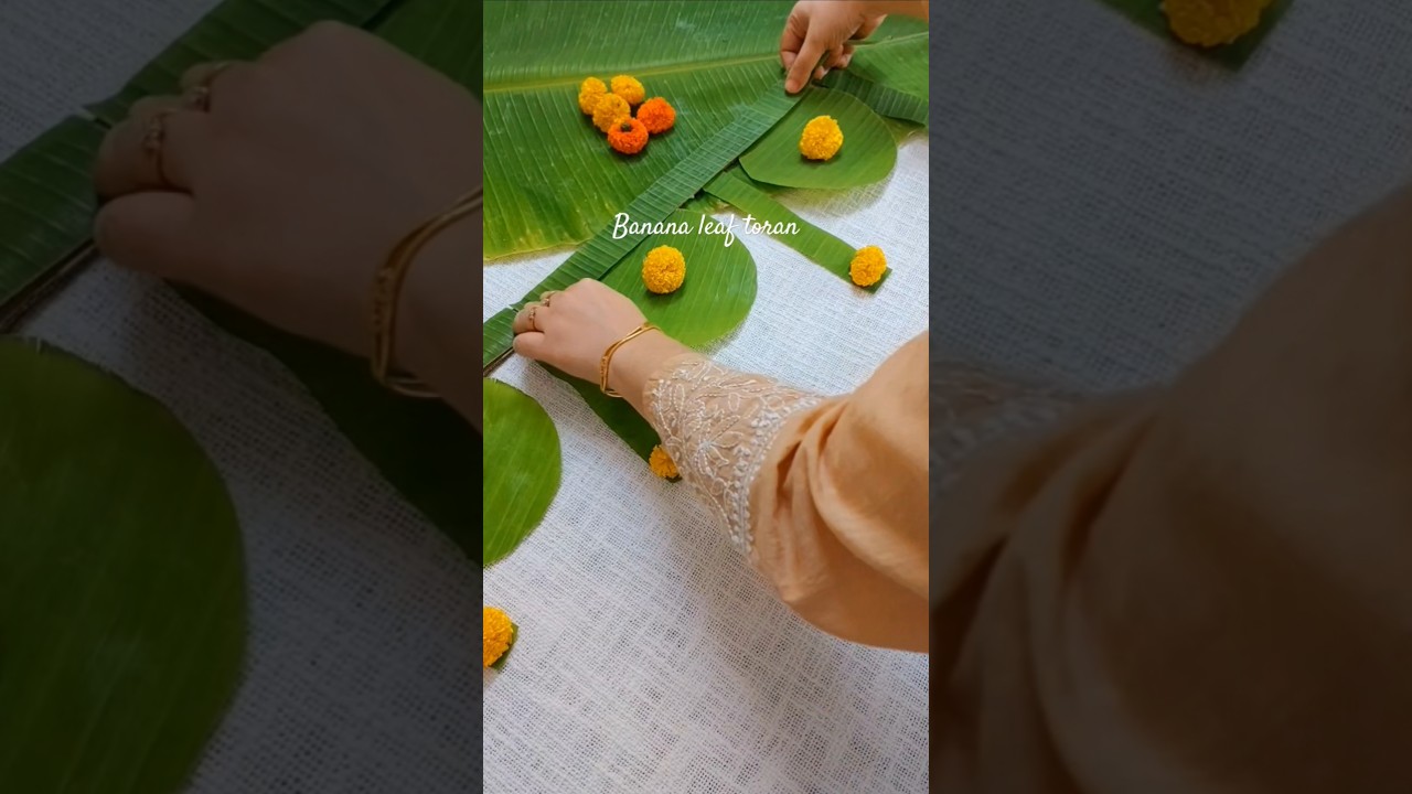 Banana leaf Toran making idea. 