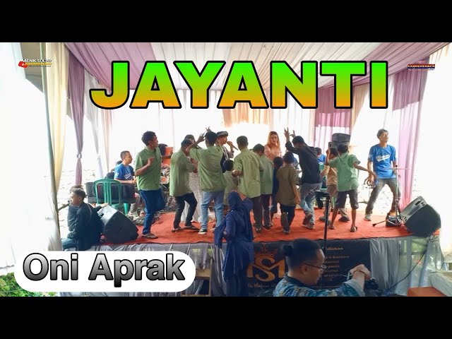 JAYANTI - ONI APRAK LIVE SESSIONS NEW SAPARAKANCA KP EPEN class=