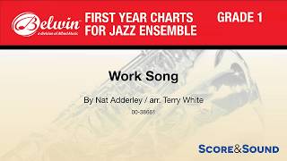 Video thumbnail of "Work Song, arr. Terry White– Score & Sound"
