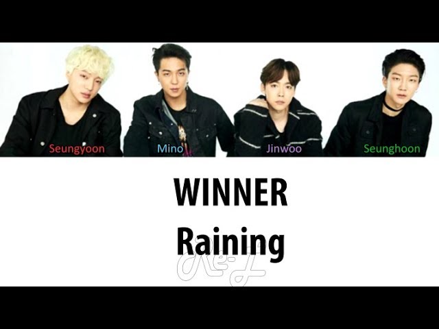 WINNER - Raining (Japanese Ver.) (Color Coded Lyrics ENGLISH/ROM/KAN) class=
