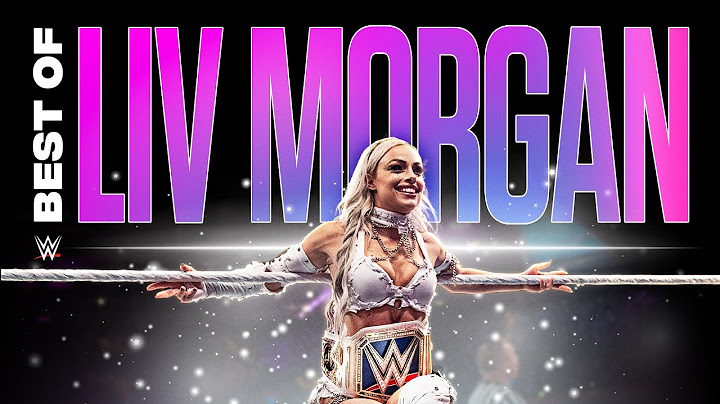Best of Liv Morgan: Full Match Marathon