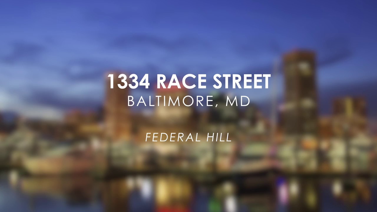 1334 Race Street, Federal Hill Homes for Sale in Baltimore YouTube