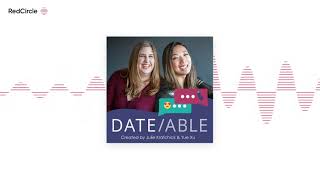 [DATEABLE] S12E18 To Peg or Not to Peg? w/ Rachman Blake