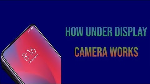 How Under Display Camera Works | Technology In 5min
