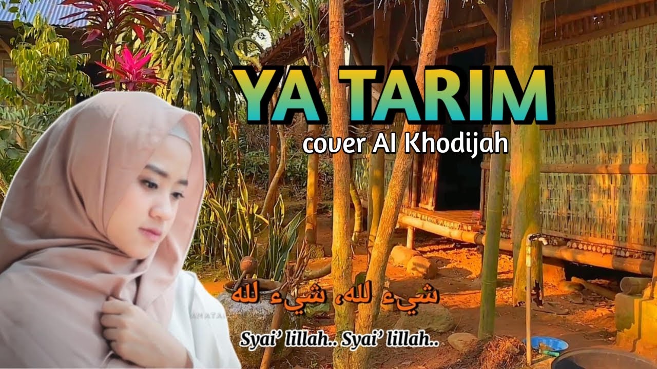 YA TARIM (cover) AI Khodijah YouTube
