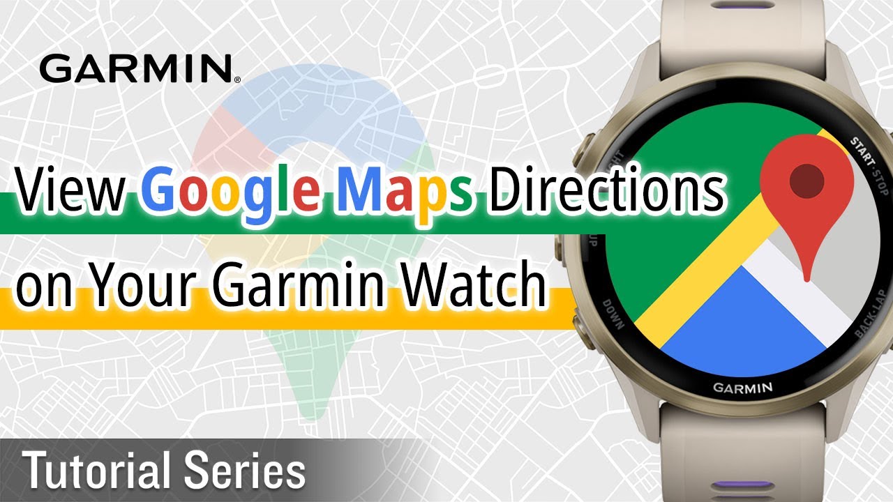 Tutorial – View Google Maps Directions on Your Garmin Watch | No More Phone Holding!