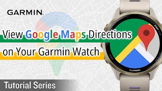 Tutorial – View Google Maps Directions on Your Garmin Watch | No More Phone Holding! screenshot 3
