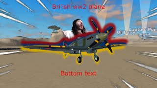 Bri'ish ww2 plane ✈ ✈  || Roblox War Tycoon