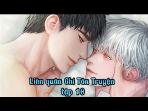 Video Liên quân Chí Tôn Truyện tập 10 | xuyên thành cục cưng... - youtube