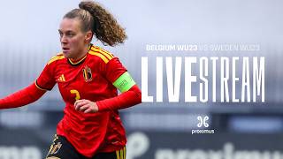 LIVESTREAM | Belgium WU23 - Sweden WU23