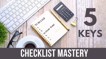5 Keys to Checklist Mastery
