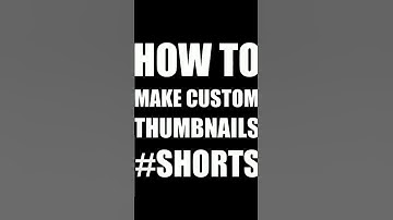 How to make a CUSTOM Thumbnail for YouTube SHORTS #shorts