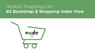 NodeJS / Express / MongoDB - Build a Shopping Cart - #2 Product Index View