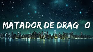 Matador De Dragão (BRAZILIAN PHONK) 15p lyrics/letra