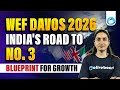 World Economic Forum Annual Meeting | DAVOS 2026 | India's Major Takeaways