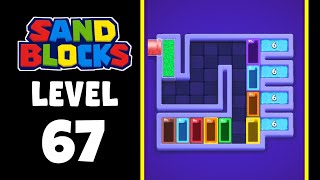 Sand Blocks level 67 walkthrough solution 