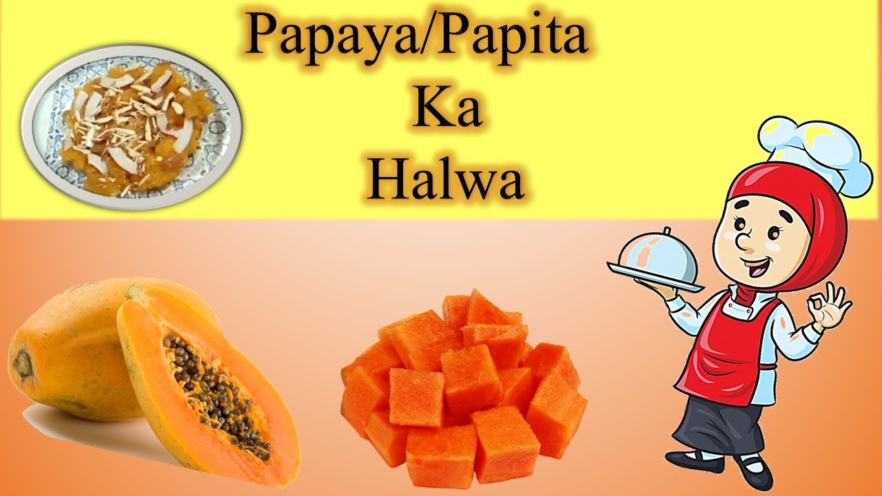 Papita(Papaya) Ka Halwa How to make Papaya's dumpling/dessert/pudding