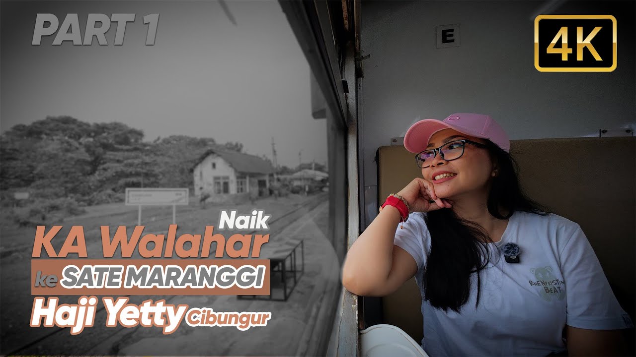 [4K] GINI CARANYA !!! ke Sate Maranggi Haji Yetty Cibungur Naik Kereta Api Dari Bekasi - Part 1