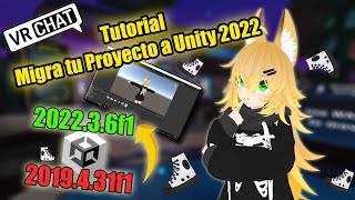 Tutorial Migrar Proyectos de VRChat a la Version 2022.3.6f1 con Creator Companion (Enero 2024)