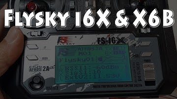Flysky i6X & X6B Initial Review