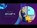 2024 Recap!