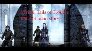 M'rissi, Tails of Troubles   END of main story