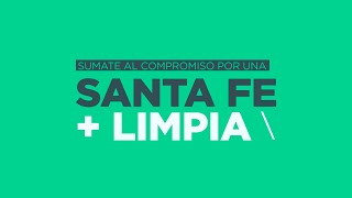 Sumate al compromiso por una Santa Fe Más Limpia