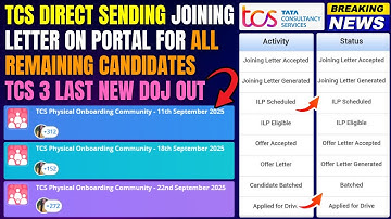 🔥TCS 3 LAST JOINING DATE OUT | TCS SEPT