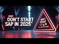 STOP! Don’t Start SAP in 2025 Until You Know This|| SAP CAREER GUIDE 2025