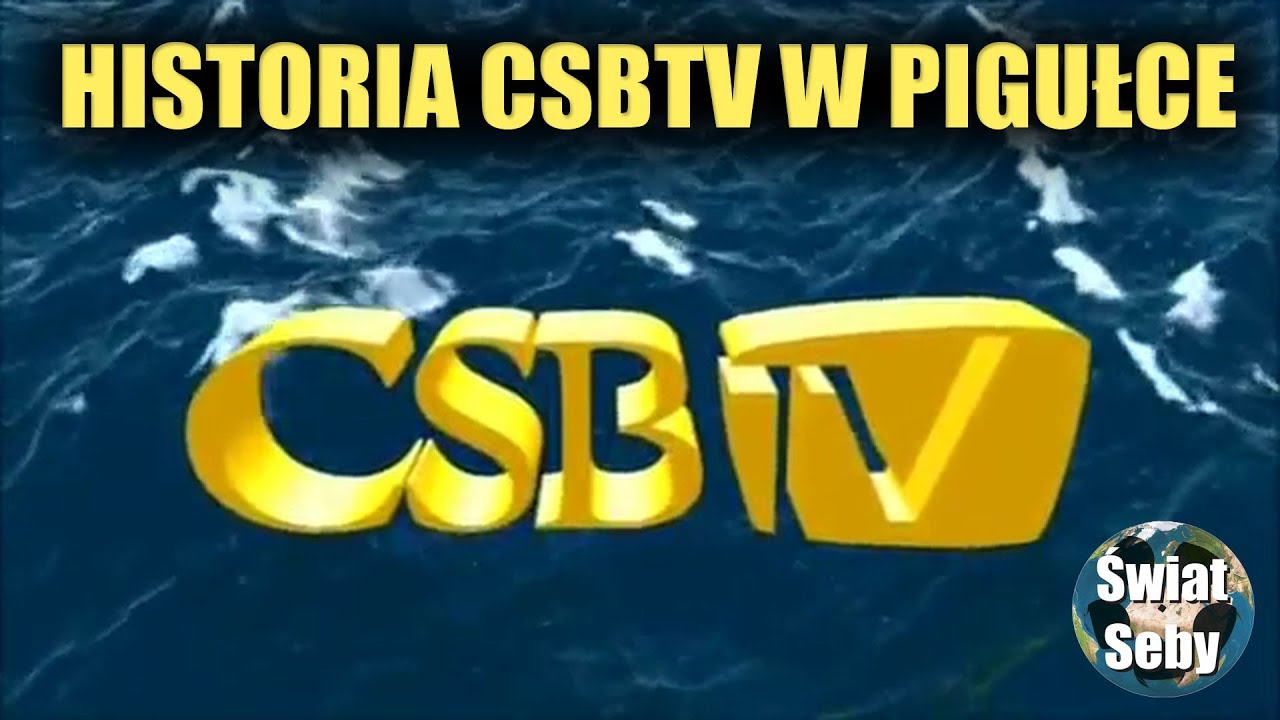 Historia CSB TV w pigułce