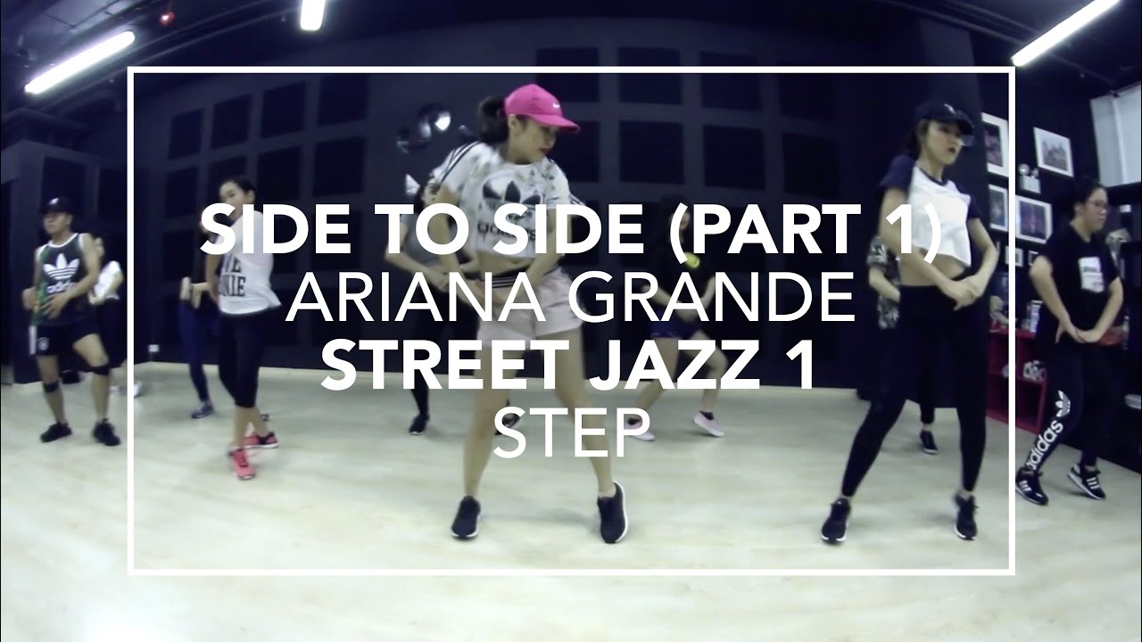 Side To Side (Ariana Grande - Part 1) | Step Choreography - YouTube