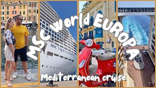 MSC World Europa Mediterranean Cruise (Genoa, Naples, Messina, Malta, Barcelona, Marseille)
