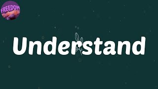 (Lyrics) Understand - Omah lay