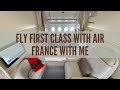 Fly First Class with Air France with Me
