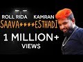 ROLL RIDA & KAMRAN || SAAVA****ESTHADI FULL SONG || Telugu Rap Lyrical Video Song