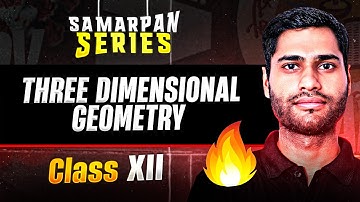 Three Dimensional Geometry Most Important Questions I Class 12 Maths I SAMARPAN Series🔥I Boards 2025