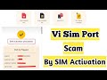 Vi Sim Port Scam By Sim Activation India| VAICHAK INFO #simport #simbuy #simorder #vaichakinfo