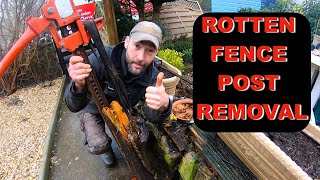 HOW to remove ROTTEN FENCE POSTS the EASY WAY