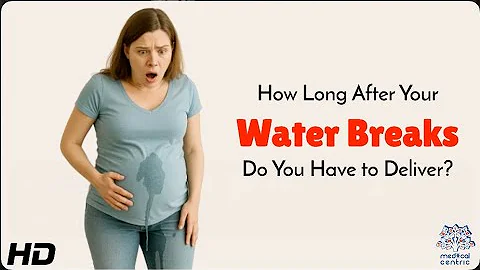 Your Water Broke—Here’s the Timeline