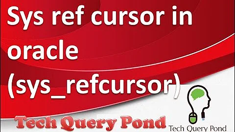 Oracle tutorial : How to get resultset from Oracle Stored Procedure (sys_refcursor)