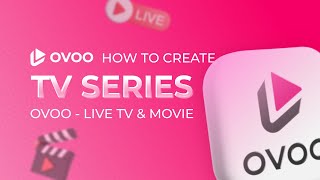 How to Create a TV-Series by OVOO - The Ultimate Guide screenshot 5