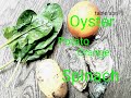 Oyster/Potato/Spinash  カキフライとポテトスープ