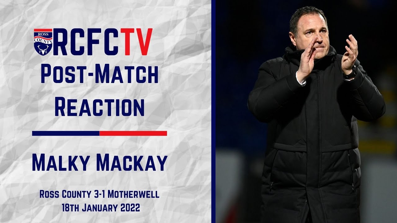 Malky Mackay | Ross County 3-1 Motherwell
