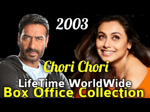 ajay-devgan-chori-chori-2003-bollywood-movie-lifetime-worldwide-box-office-collection-rating