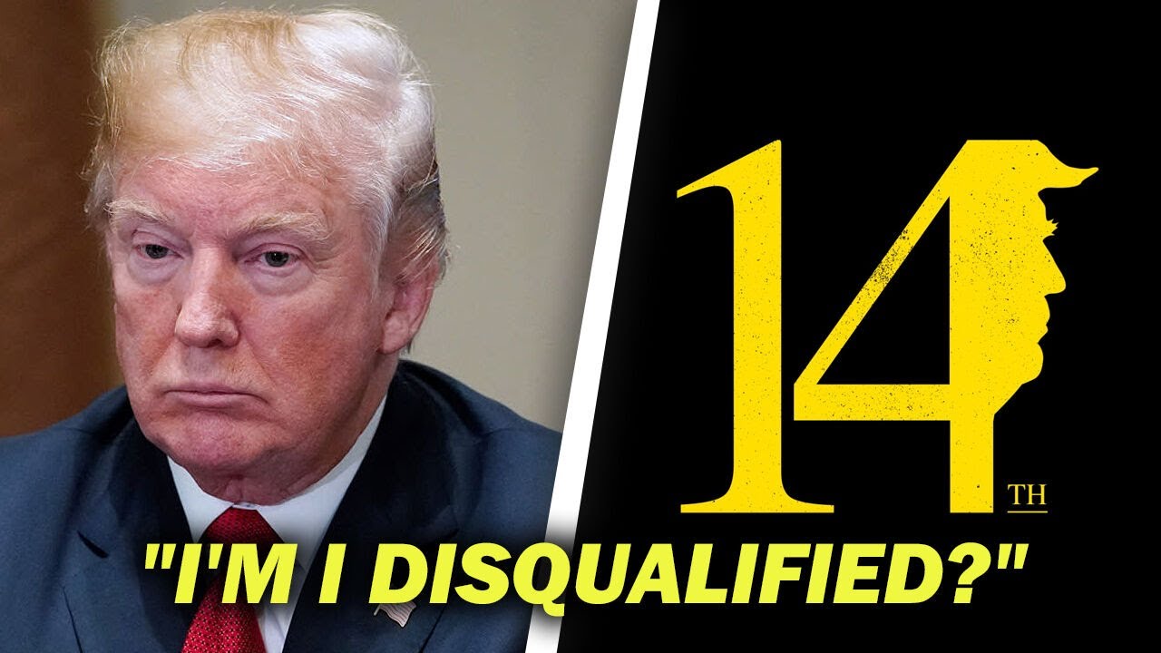 Trump Disqualified From Running for President Under the 14th Amendment ...
