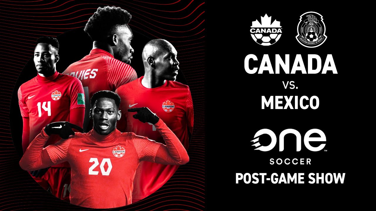 POST-GAME CANADA makes history with 2-1 win over MEXICO at Estadio Iceteca 🍁