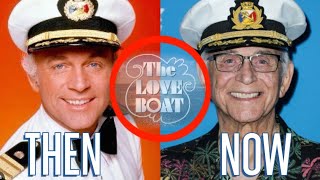 The Love Boat (1977) cast THEN AND NOW 2022 || HOW THEY CHANGED